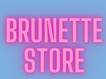 Brunette Store